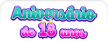 Aniversário de 18 Anos
