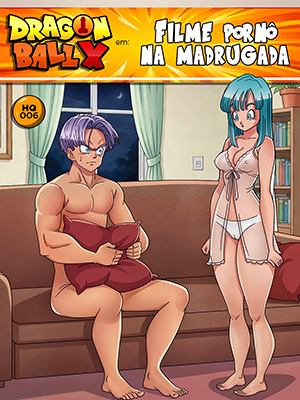 Dragon Ball X - Filme pornô na madrugada